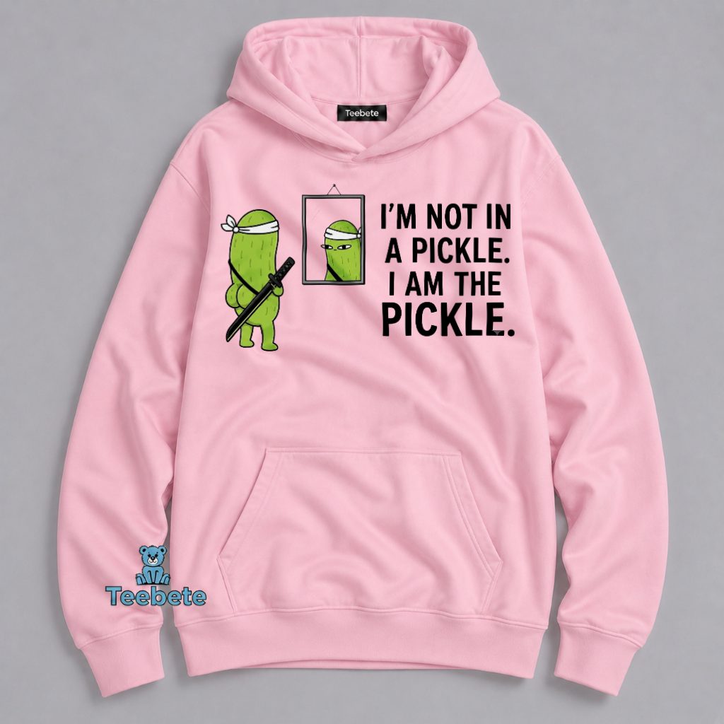 Am The Pickle Ninja Samurai Funny Pun Humor Hoodie Am The Pickle Ninja Samurai Funny Pun Humor Hoodie