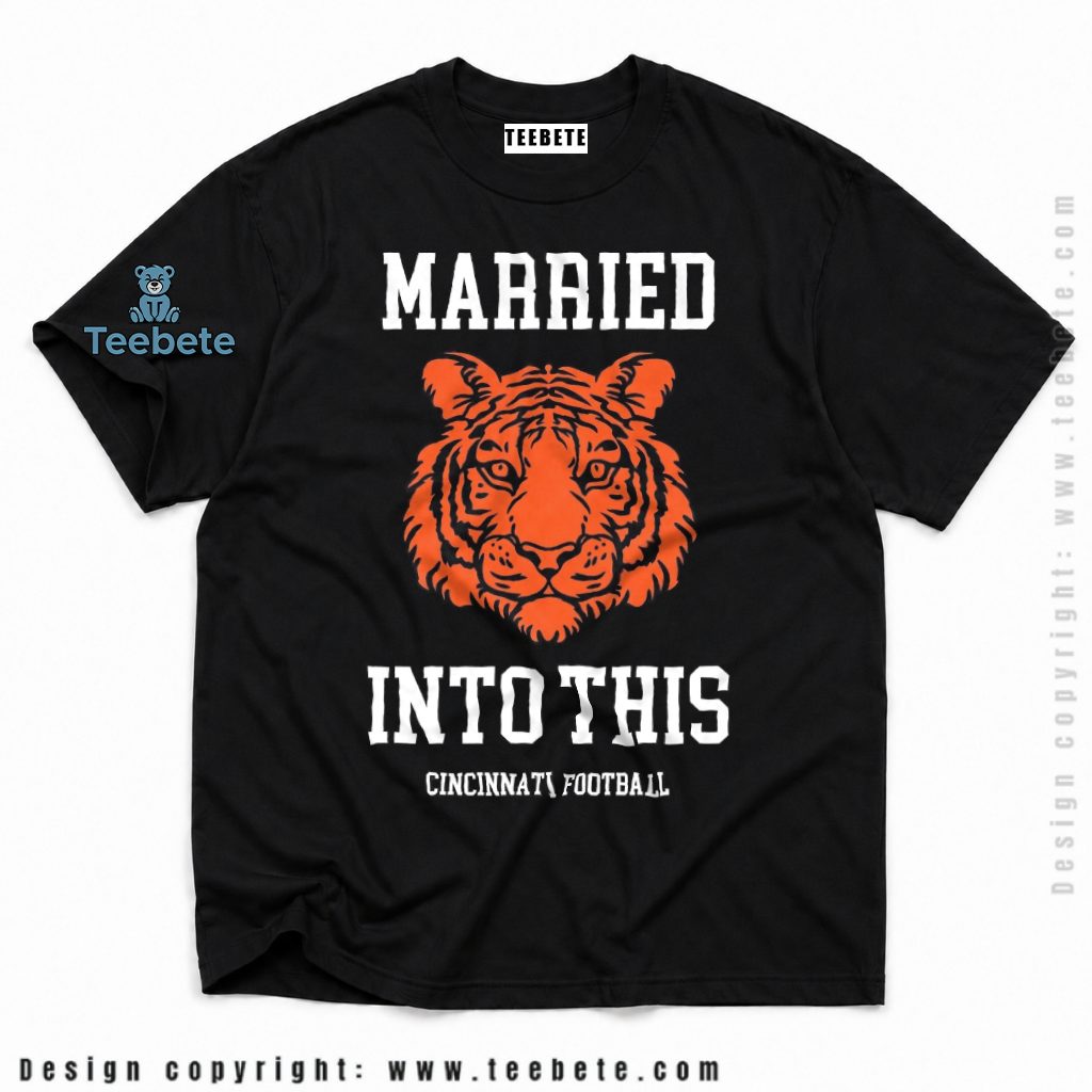 Cincinnati Bengals Married Into This Fan Shirt