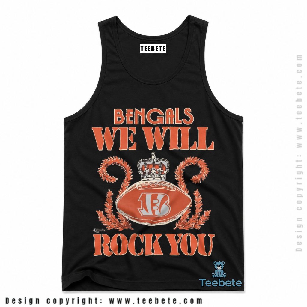 Cincinnati Bengals We Will Rock You Tanktop Cincinnati Bengals We Will Rock You Tanktop