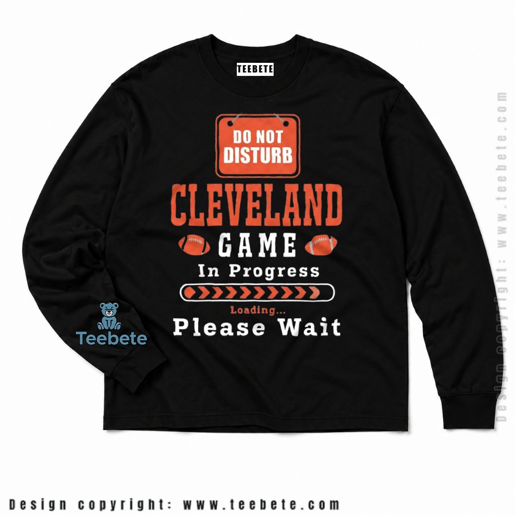 Cleveland Browns Game In Progress Loading Long Sleeve Cleveland Browns Game In Progress Loading Long Sleeve