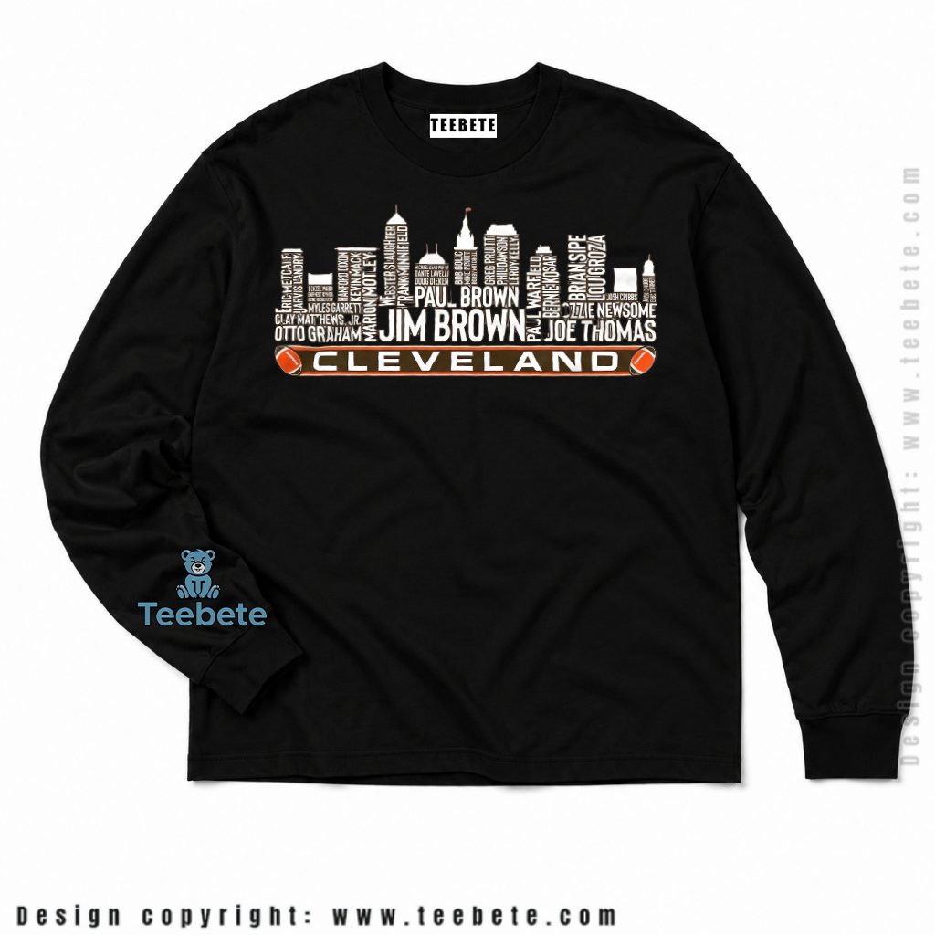 Cleveland Browns Legends Skyline Player Names Long Sleeve Cleveland Browns Legends Skyline Player Names Long Sleeve