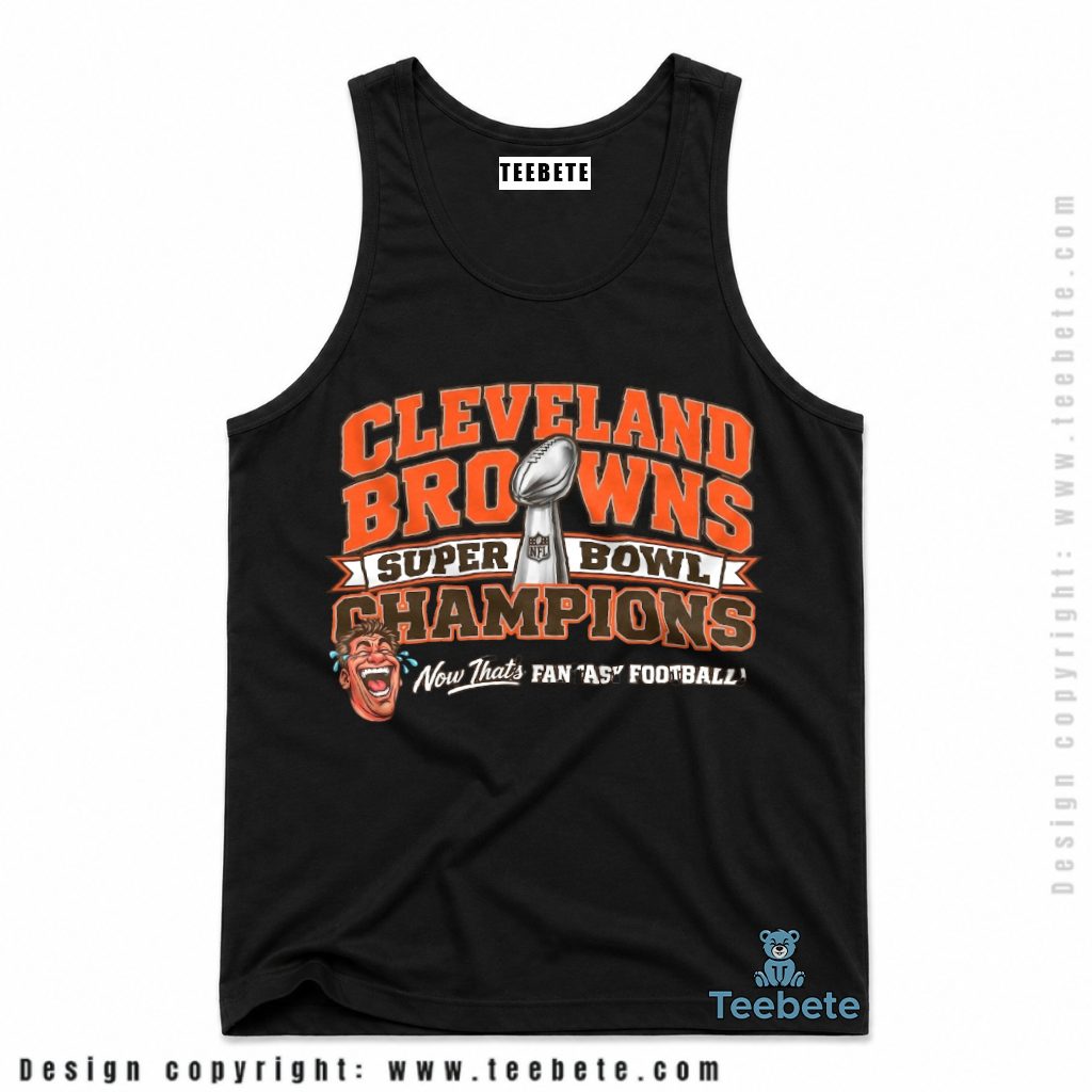 Cleveland Browns Super Bowl Fantasy Football Tanktop Cleveland Browns Super Bowl Fantasy Football Tanktop