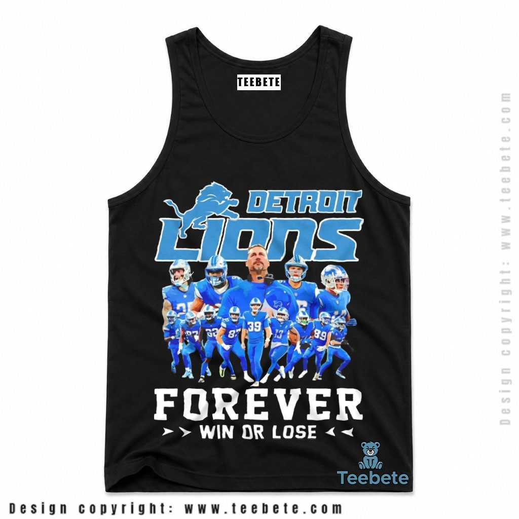 Detroit Lions Forever Win Or Lose Fan Tanktop Detroit Lions Forever Win Or Lose Fan Tanktop