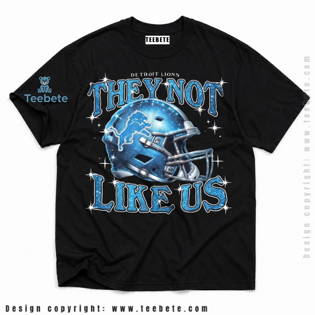 Detroit Lions They Not Like Us Shirt