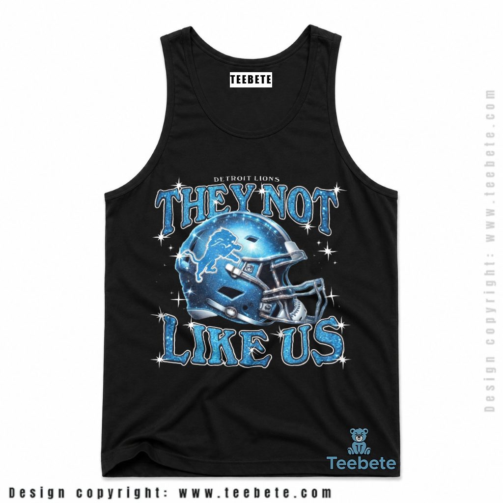 Detroit Lions They Not Like Us Tanktop Detroit Lions They Not Like Us Tanktop