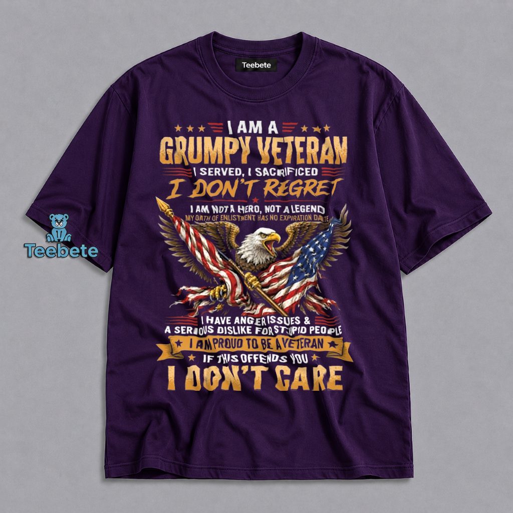 Grumpy Veteran Patriotic Eagle American Flag Quote Shirt