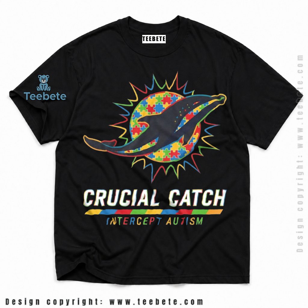 Miami Dolphins Crucial Catch Autism Awareness Shirt