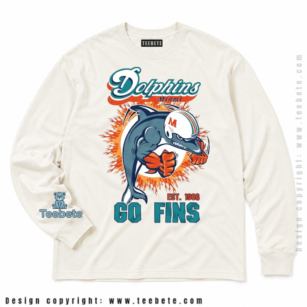 Miami Dolphins Go Fins Est. 1966 Long Sleeve Miami Dolphins Go Fins Est. 1966 Long Sleeve