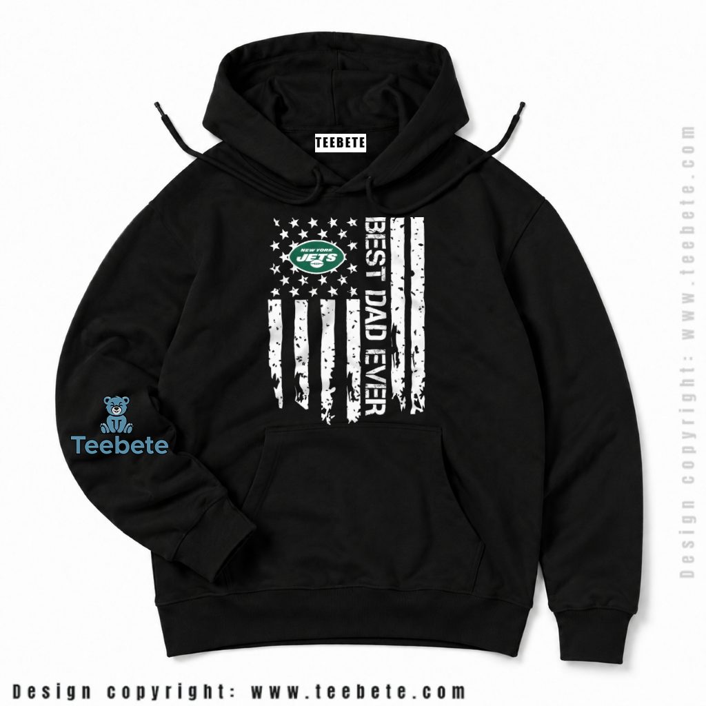 New York Jets Dad Distressed American Flag Hoodie New York Jets Dad Distressed American Flag Hoodie