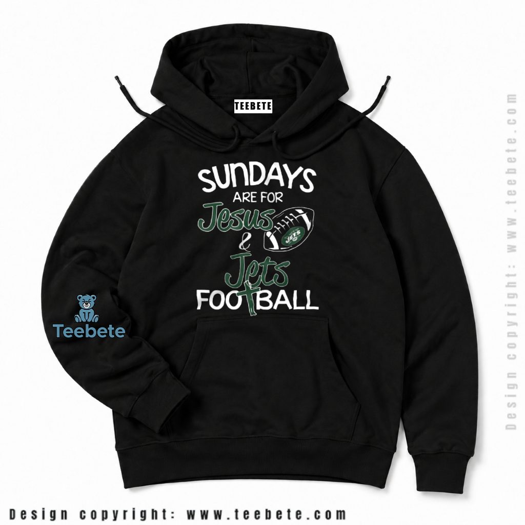 New York Jets Sunday Faith Jesus Football Hoodie New York Jets Sunday Faith Jesus Football Hoodie