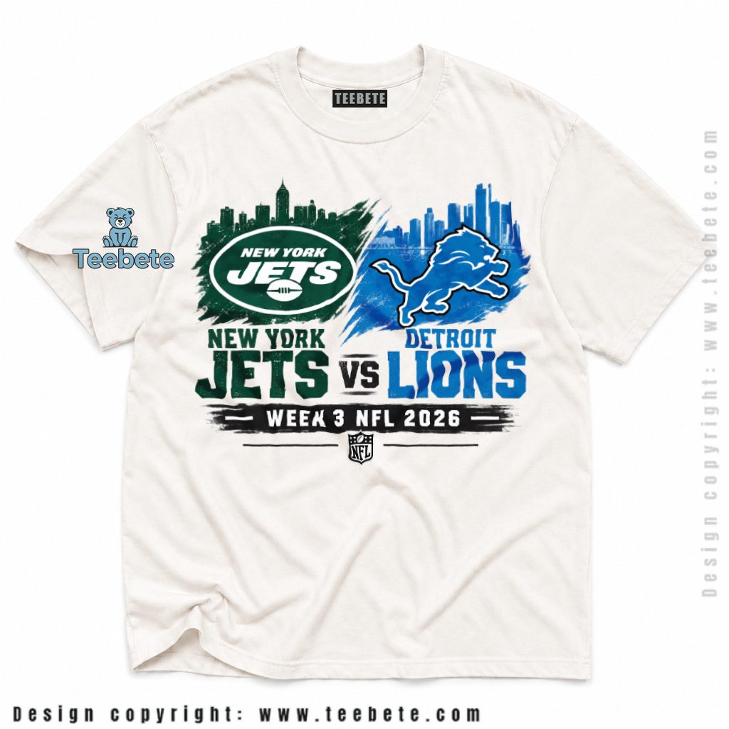 New York Jets Vs Detroit Lions Week 3 Game Day Shirt