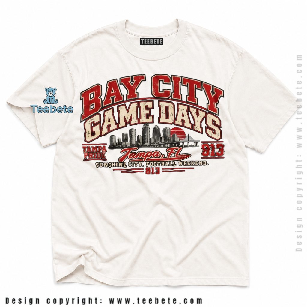 Tampa Bay Buccaneers Bay City Game Days Shirt