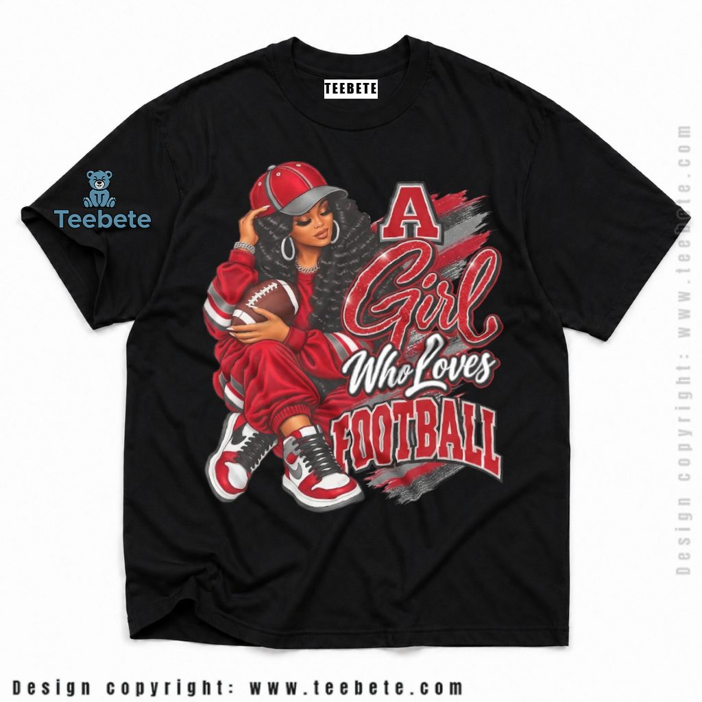 Tampa Bay Buccaneers Girl Loves Football Shirt