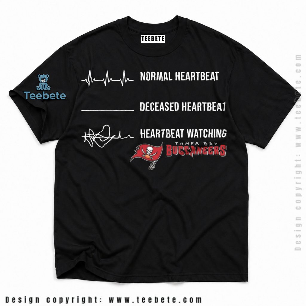 Tampa Bay Buccaneers Heartbeat Watching Football Shirt