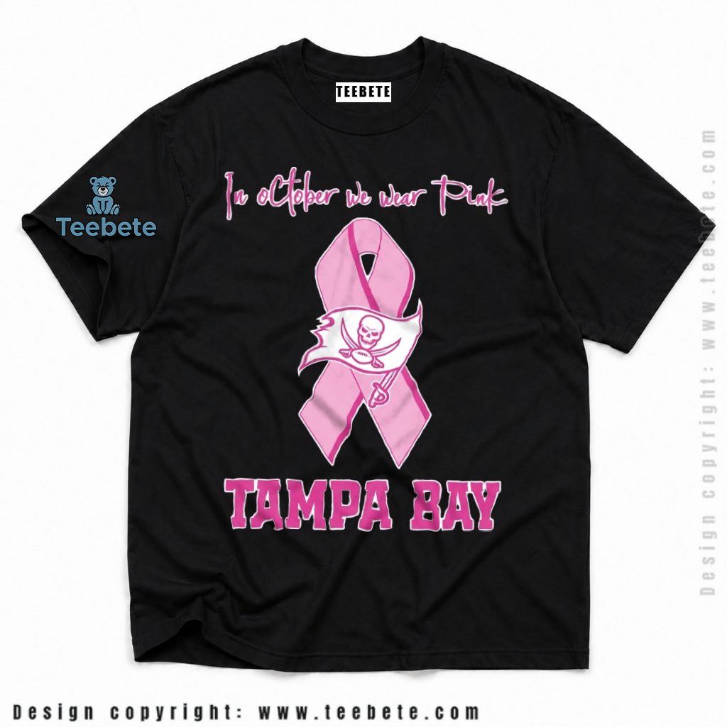 Tampa Bay Buccaneers October Pink Ribbon Awareness Shirt