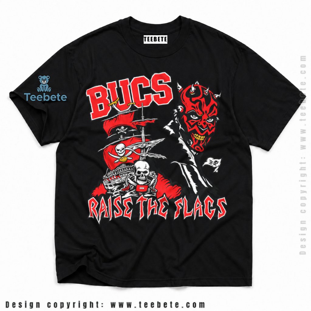 Tampa Bay Buccaneers Raise Flags Pirate Skull Shirt