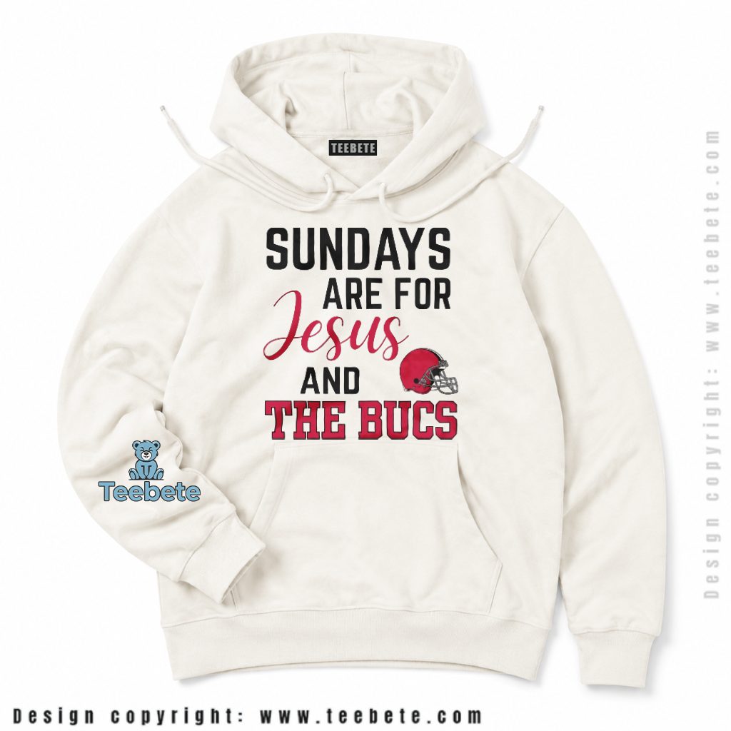 Tampa Bay Buccaneers Sundays Jesus And The Bucs Hoodie Tampa Bay Buccaneers Sundays Jesus And The Bucs Hoodie
