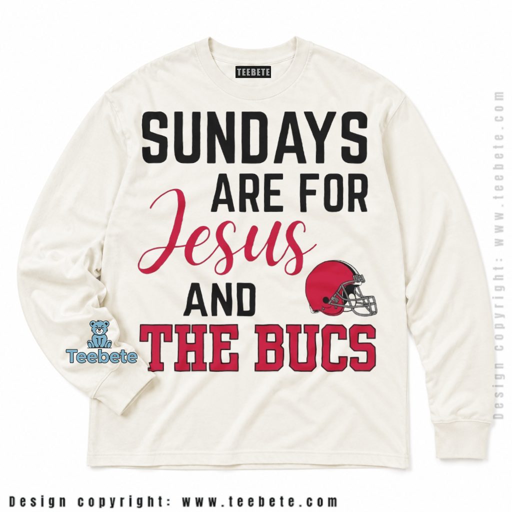 Tampa Bay Buccaneers Sundays Jesus And The Bucs Long Sleeve Tampa Bay Buccaneers Sundays Jesus And The Bucs Long Sleeve